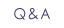 Q & A